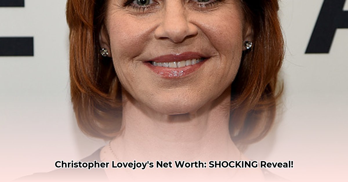 christopher-lovejoy-net-worth